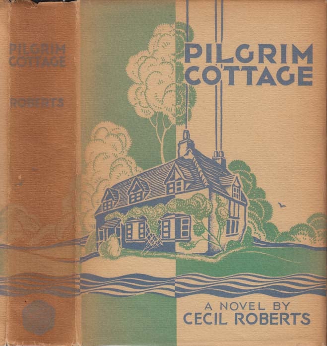 Item #27727 Pilgrim Cottage. Cecil ROBERTS