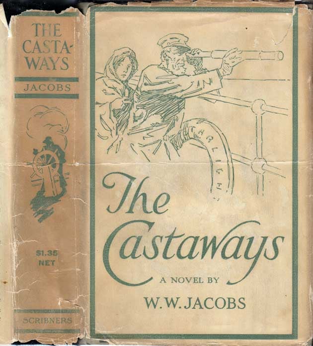 Item #27731 The Castaways. W. W. JACOBS.