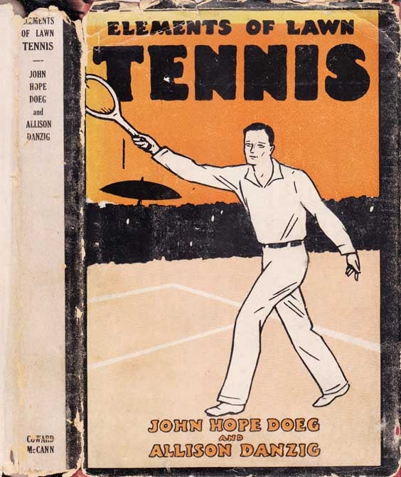 Item #27857 Elements of Lawn Tennis. John Hope DOEG, Allison DANZIG