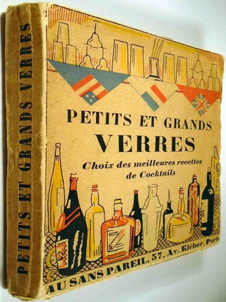 Petits et Grands Verres. Choix des meilleures recettes de cocktails