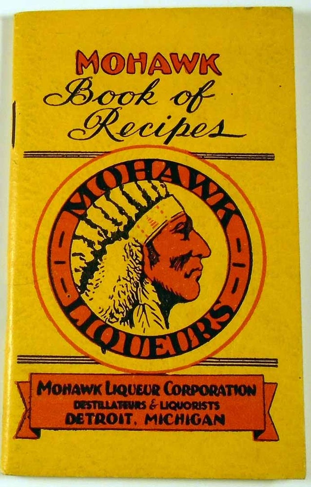 Item #28026 Mohawk Book of Recipes [Cocktails]. MOHAWK