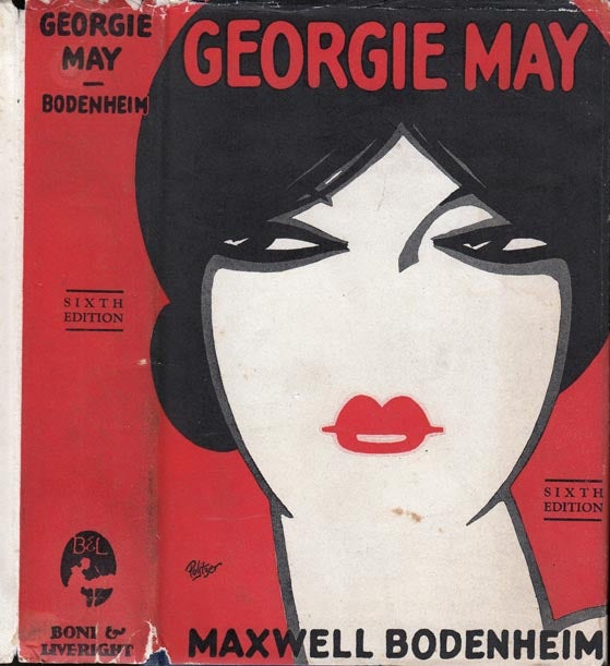 Item #28433 Georgie May. Maxwell BODENHEIM.