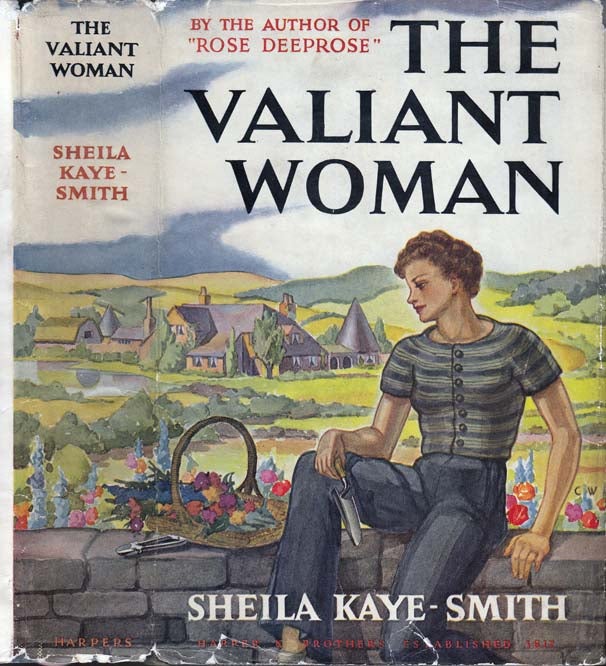 Item #28434 The Valiant Woman. Sheila KAYE-SMITH