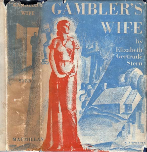 Item #28480 Gambler's Wife. Elizabeth Gertrude STERN.