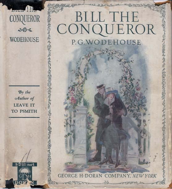 Item #28482 Bill the Conqueror. P. G. WODEHOUSE