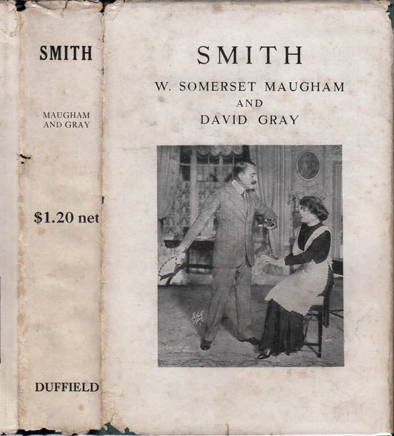 Item #28486 Smith, A Novel Based on the Play By W. Somerset Maugham. David GRAY, W. Somerset Maugham