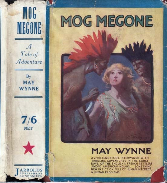 Item #28525 Mog Megone. May WYNNE, Mabel Wynne Knowles
