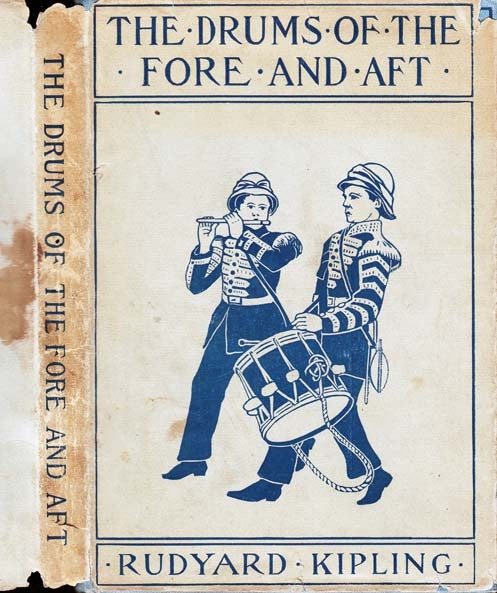 Item #28535 The Drums of the Fore and Aft. Rudyard KIPLING.