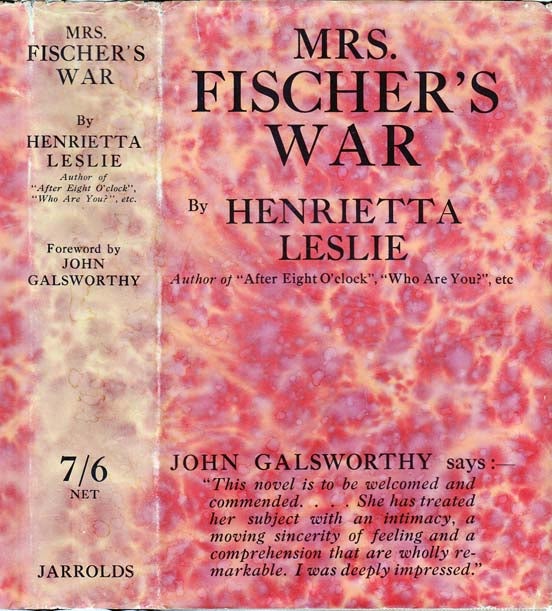 Item #28544 Mrs. Fischer's War. Henrietta LESLIE