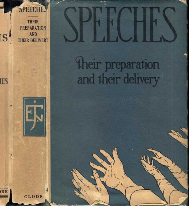 Item #28986 Speeches, Their Preparation and Their Delivery. Alexander BURTON