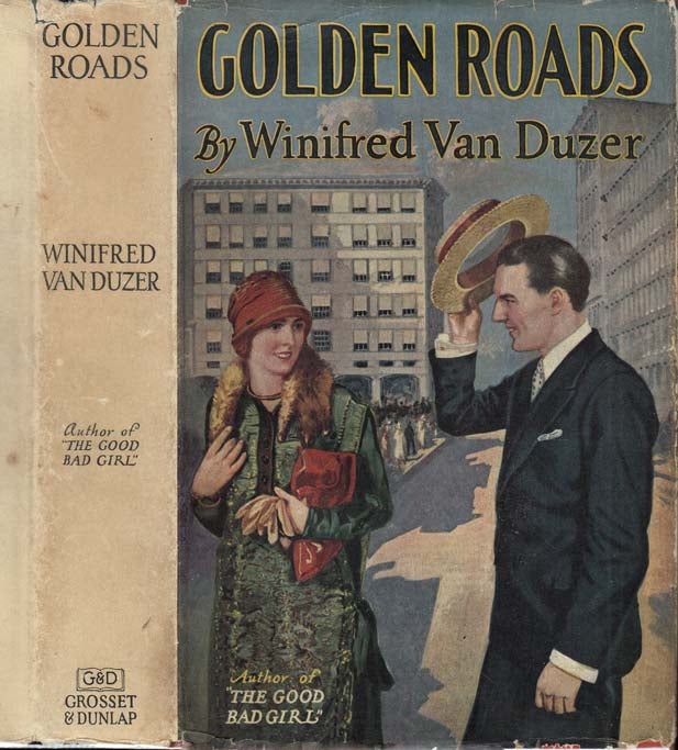 Item #28997 Golden Roads. Winifred VAN DUZER