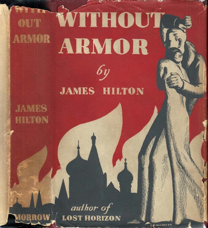 Item #29015 Without Armor. James HILTON.
