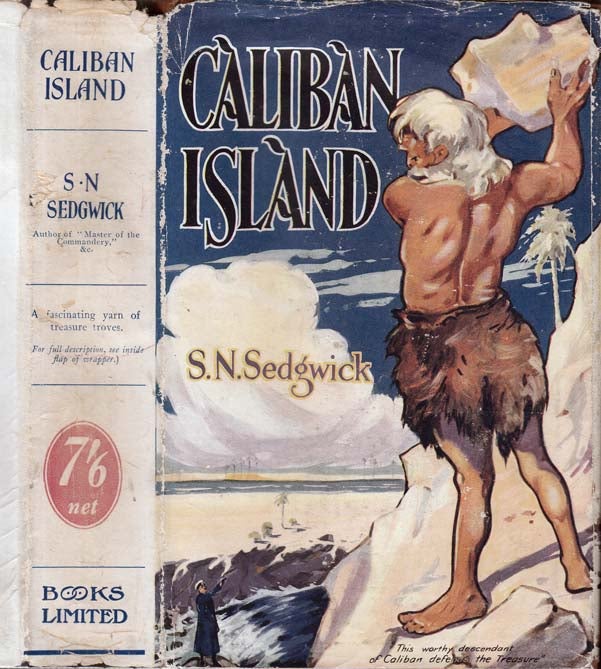 Item #29022 Caliban Island [BIBLIO-MYSTERY]. S. N. SEDGWICK