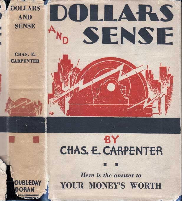 Item #29073 Dollars and Sense. Charles E. CARPENTER