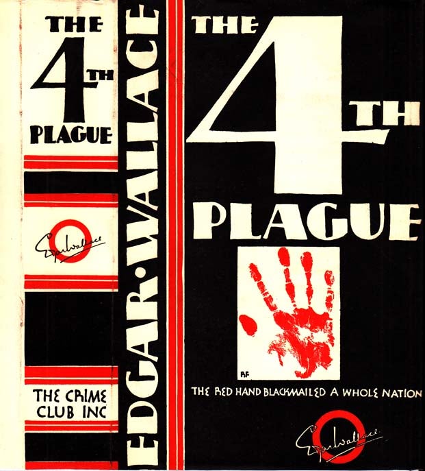 Item #29081 The Fourth Plague. Edgar WALLACE.