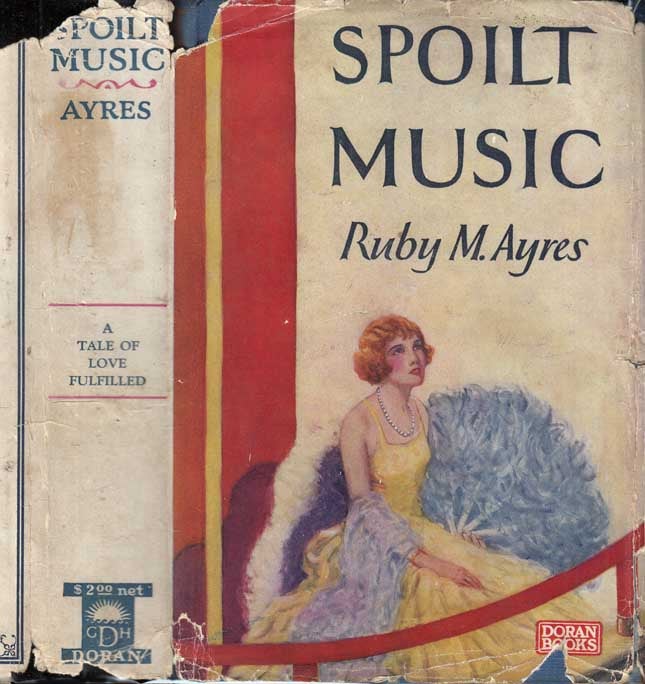 Item #29089 Spoilt Music. Ruby M. AYRES