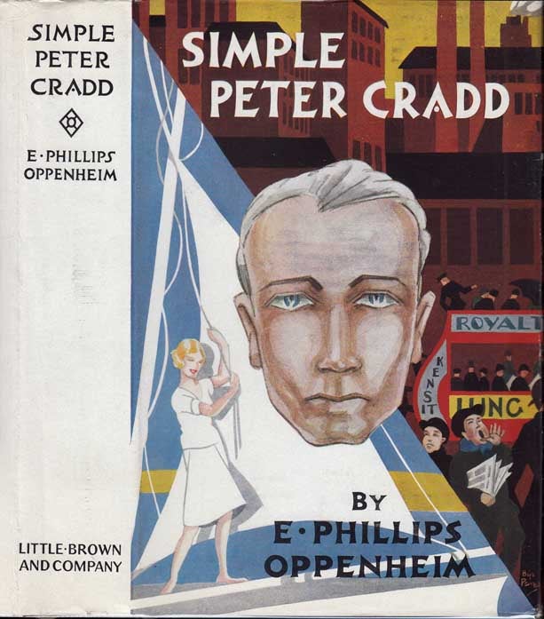 Item #29147 Simple Peter Cradd. E. Phillips OPPENHEIM.