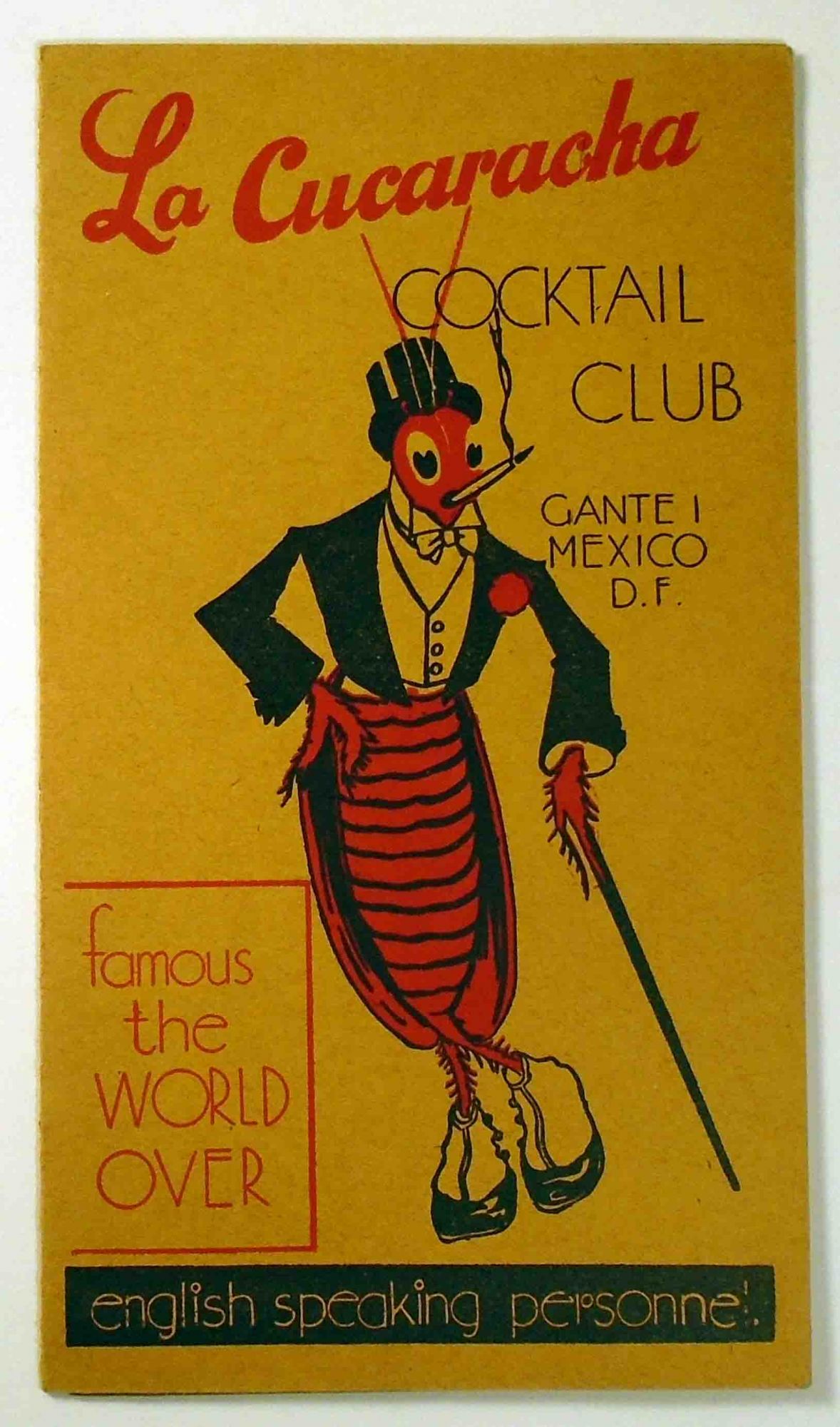 La Cucaracha Cocktail Club. Famous the World Over. English