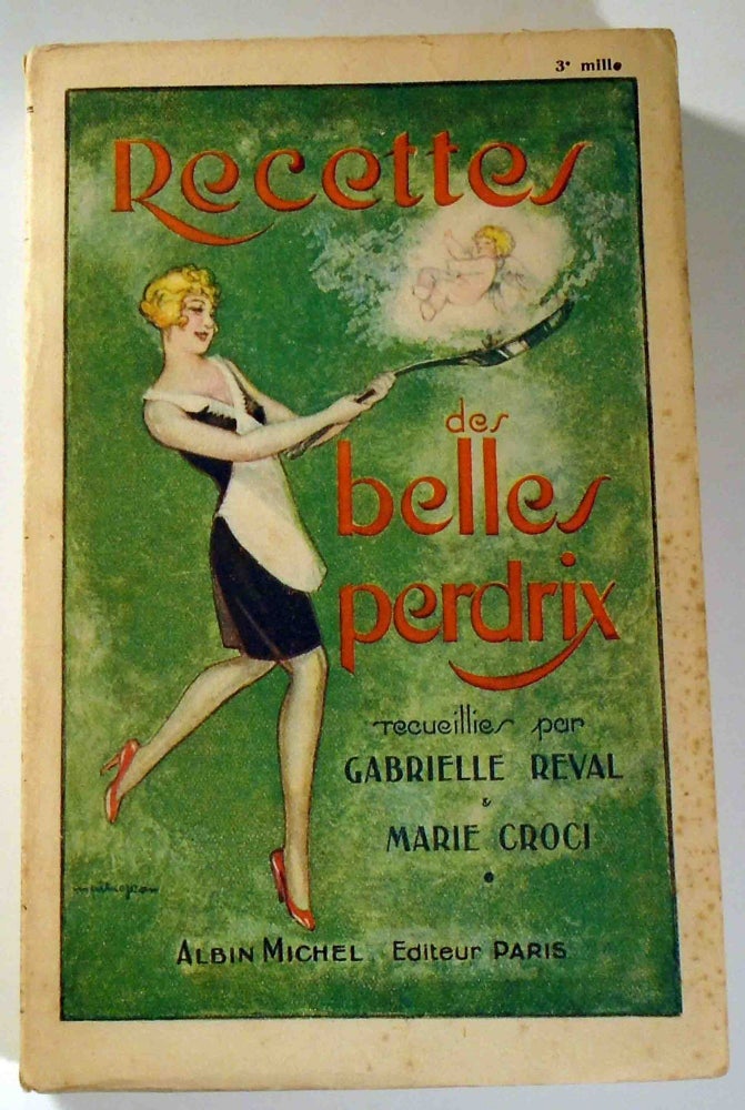 Item #29264 Les Recettes des Belles Perdrix [Cocktails]. Gabrielle et Maria CROCI REVAL