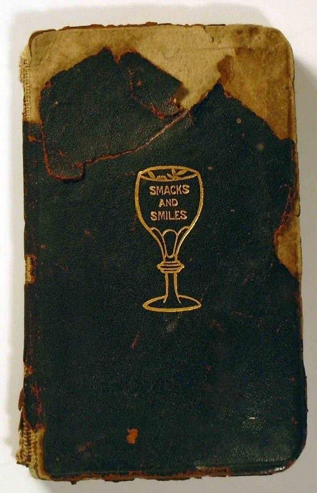 Item #29277 Smacks and Smiles or How to Mix Fancy Drink and Beverages - A Vest Pocket Guide for Cafe Attendants and Family Use [Cocktails]. Charles SMITH, Late of Waldorf-Astoria.