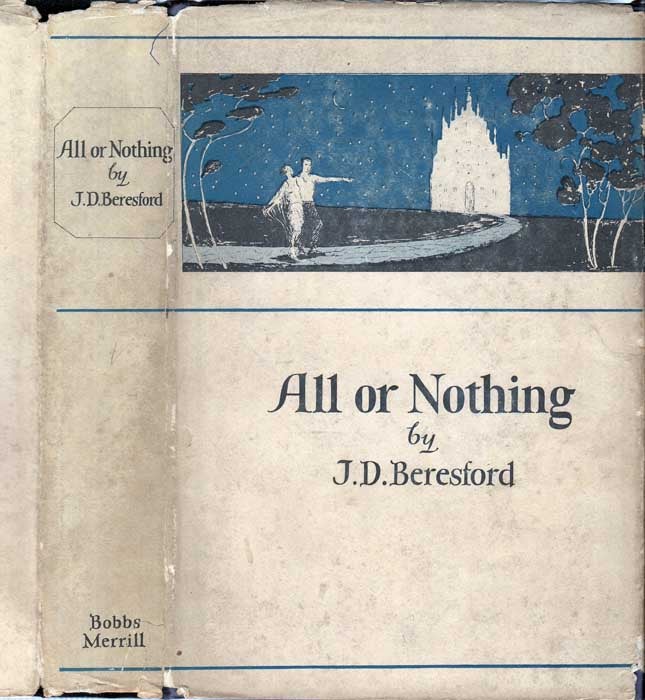 Item #29537 All or Nothing. J. D. BERESFORD.