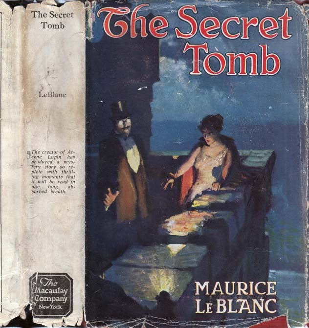 Item #29549 The Secret Tomb. Maurice LE BLANC.
