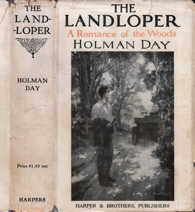 Item #29554 The Landloper, The Romance of a Man on Foot. Holman DAY