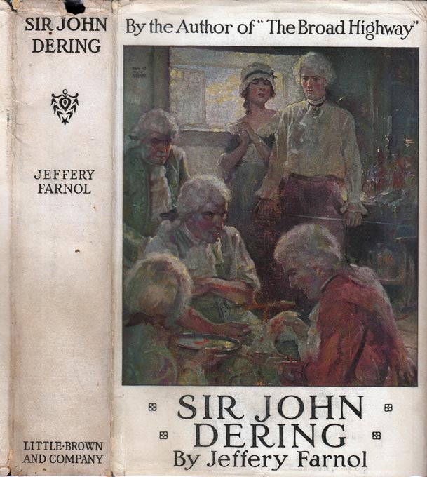 Item #29563 Sir John Dering. Jeffery FARNOL.