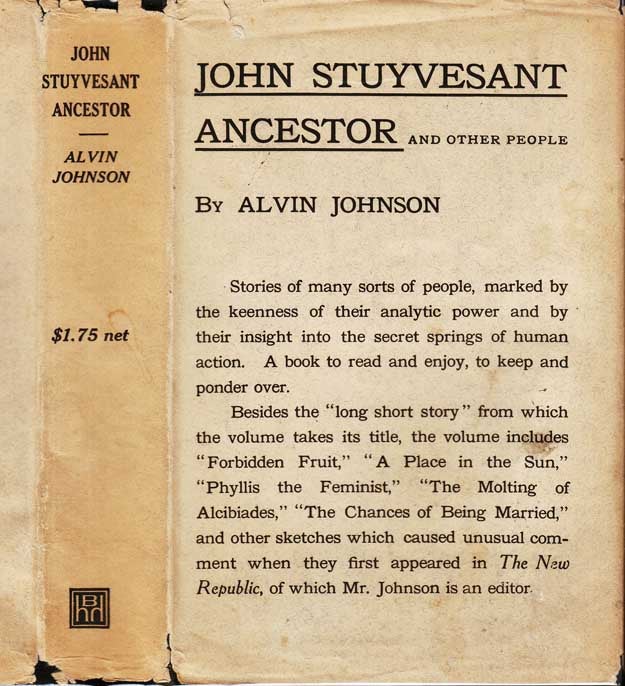 Item #29589 John Stuyvesant Ancestor and Other People [LABOR]. Alvin JOHNSON.