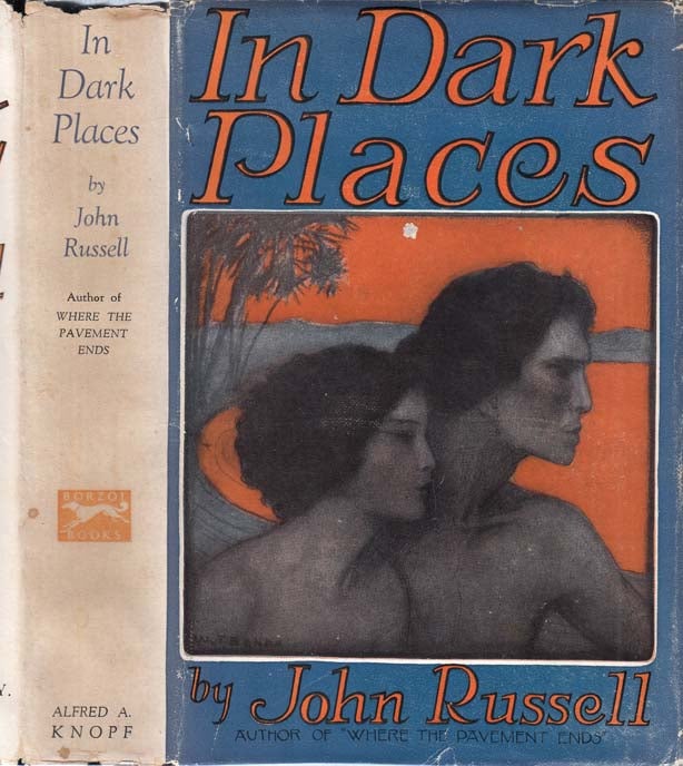 Item #29592 In Dark Places. John RUSSELL.