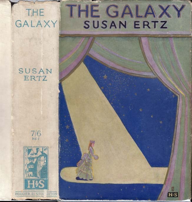 Item #29618 The Galaxy. Susan ERTZ