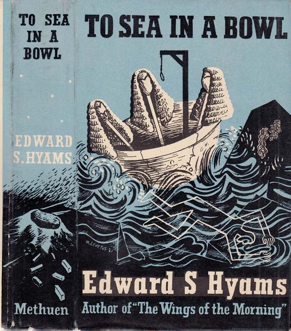 Item #29660 To Sea in a Bowl. Edward S. HYAMS.