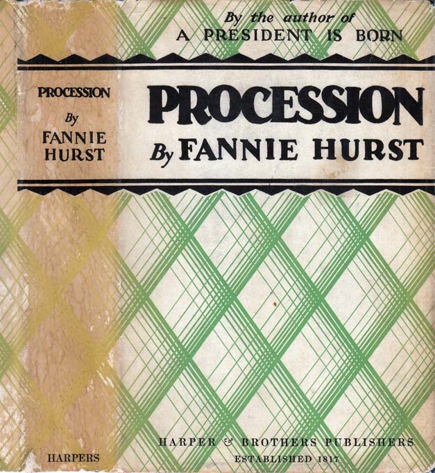 Item #29671 Procession. Fannie HURST.