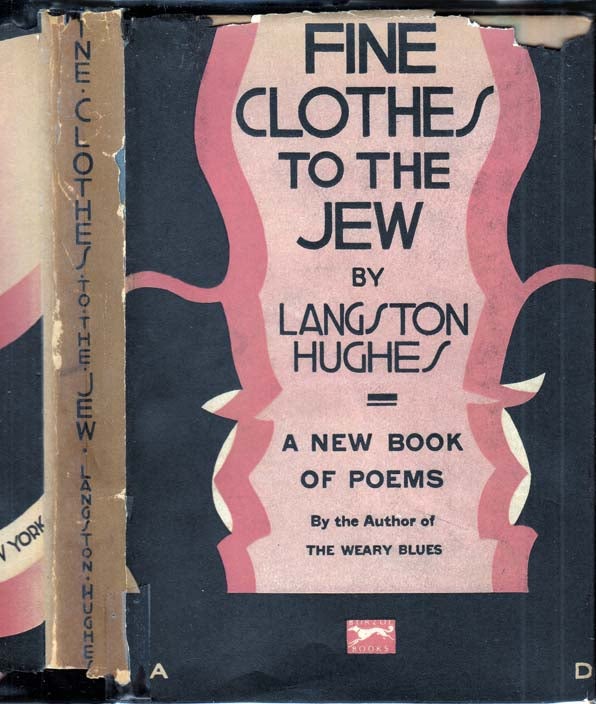 Item #29692 Fine Clothes to the Jew [ASSOCIATION COPY - SIGNED AND INSCRIBED]. Langston HUGHES.