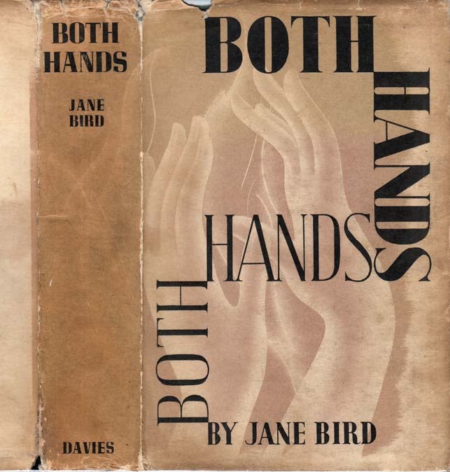 Item #29738 Both Hands. Jane BIRD, Mrs. Dorothea Mayor CROFT