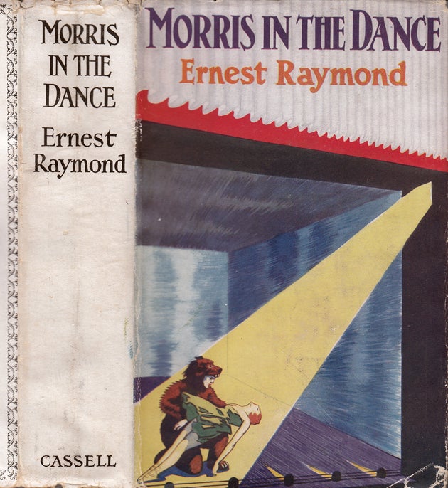 Item #30649 Morris in the Dance. Ernest RAYMOND.