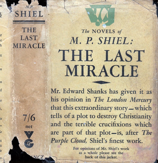 Item #30676 The Last Miracle. M. P. SHIEL