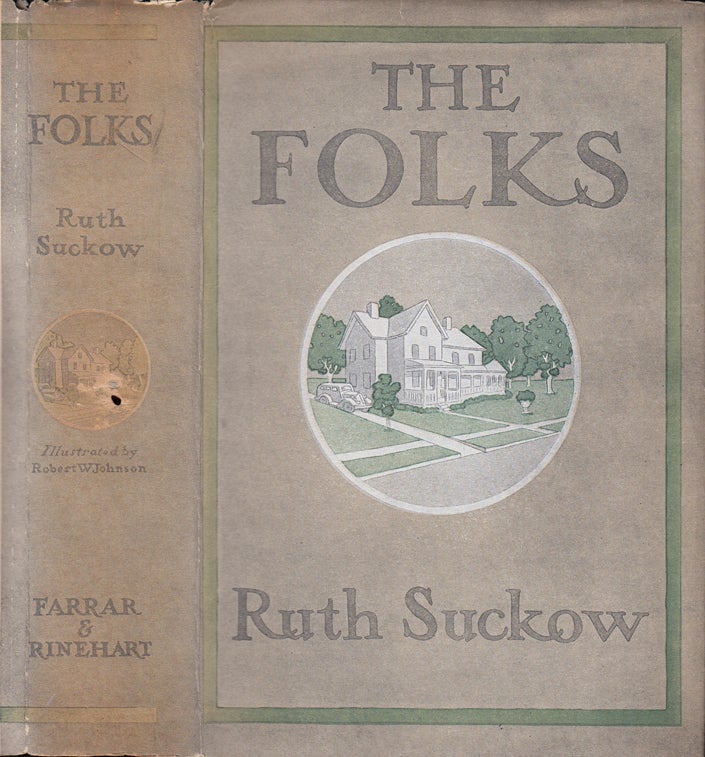 Item #30708 The Folks [SIGNED AND INSCRIBED]. Ruth SUCKOW