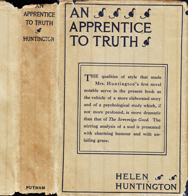 Item #30715 An Apprentice to Truth [INSCRIBED]. Helen HUNTINGTON, Granville-Barker
