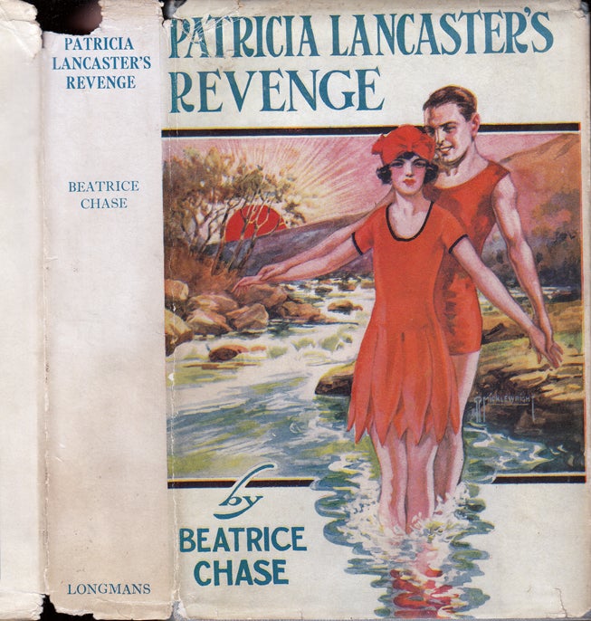 Item #30730 Patricia Lancaster's Revenge [SIGNED AND INSCRIBED]. Beatrice CHASE, Olive Katharine Parr.
