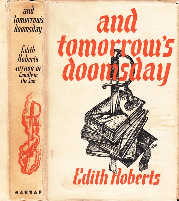 Item #30755 And Tomorrow's Doomsday [To-Morrow's]. Edith ROBERTS.