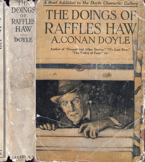 Item #31030 The Doings of Raffles Haw and Other Stories [Sherlock Holmes]. A. Conan DOYLE.