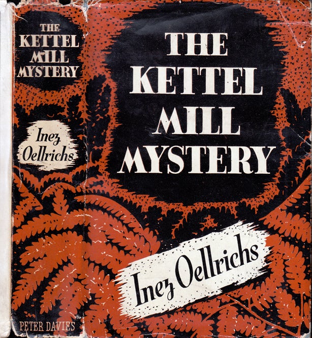 Item #31050 The Kettel Mill Mystery. Inez OELLRICHS