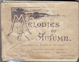 Item #31098 Melodies of Autumn (MINIATURE NINETEENTH CENTURY DUSTJACKET). Ernest WILSON.
