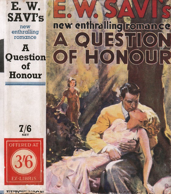 Item #31119 A Question of Honour. E. W. SAVI, Ethel Winifred Savi