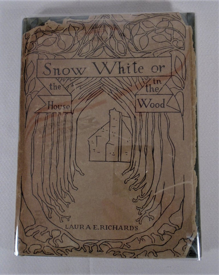 Item #31136 Snow White; or, The House in the Wood (Seven Dwarfs). Laura E. RICHARDS.
