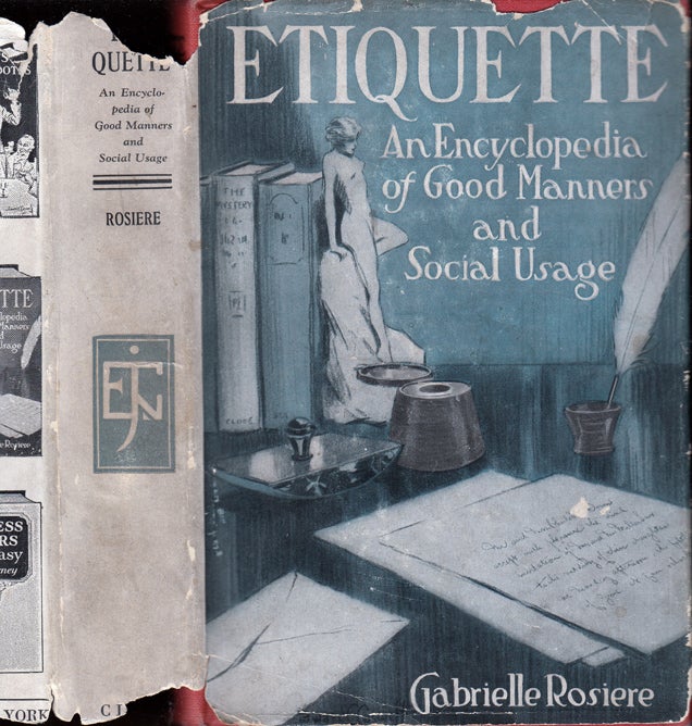 Item #31178 Etiquette, An Encyclopedia of Good Manners and Social Usage. Gabrielle ROSIERE