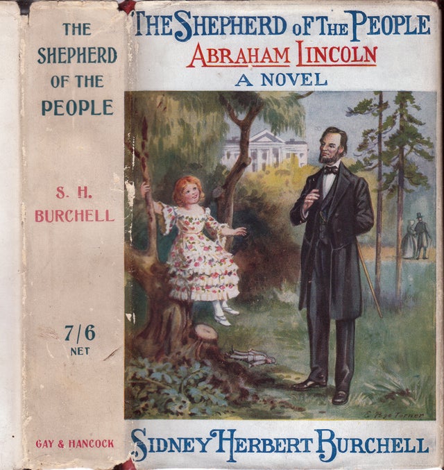 Item #31181 The Shepherd of the People, Abraham Lincoln. Sidney Herbert BURCHELL.