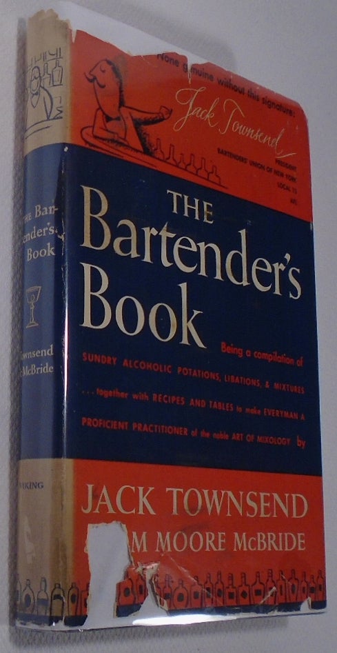 Item #31235 The Bartender's Book [Cocktails]. Jack TOWNSEND, Bernard SEAMAN Tom Moore MCBRIDE