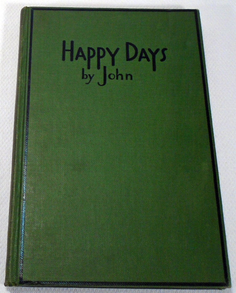 Item #31243 Happy Days! [Cocktail Recipes]. JOHN, CHIEF MIXOLOGIST HOTEL KNICKERBOCKER.